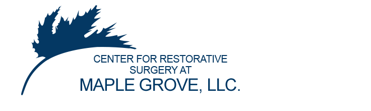 Preparing for Surgery - Center for Restorative Surgery at Maple Grove